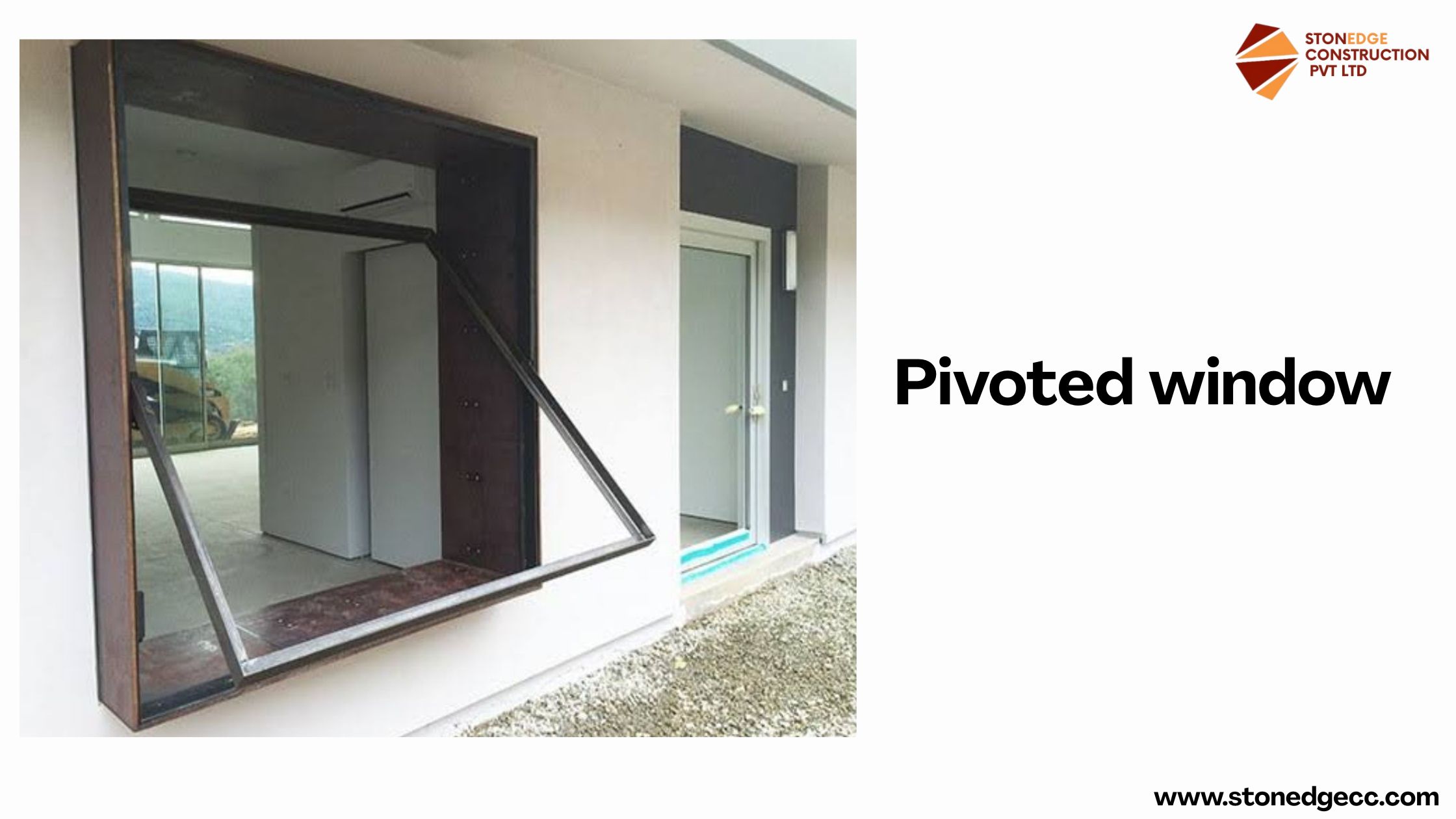 Pivoted window , Stonedge Construction