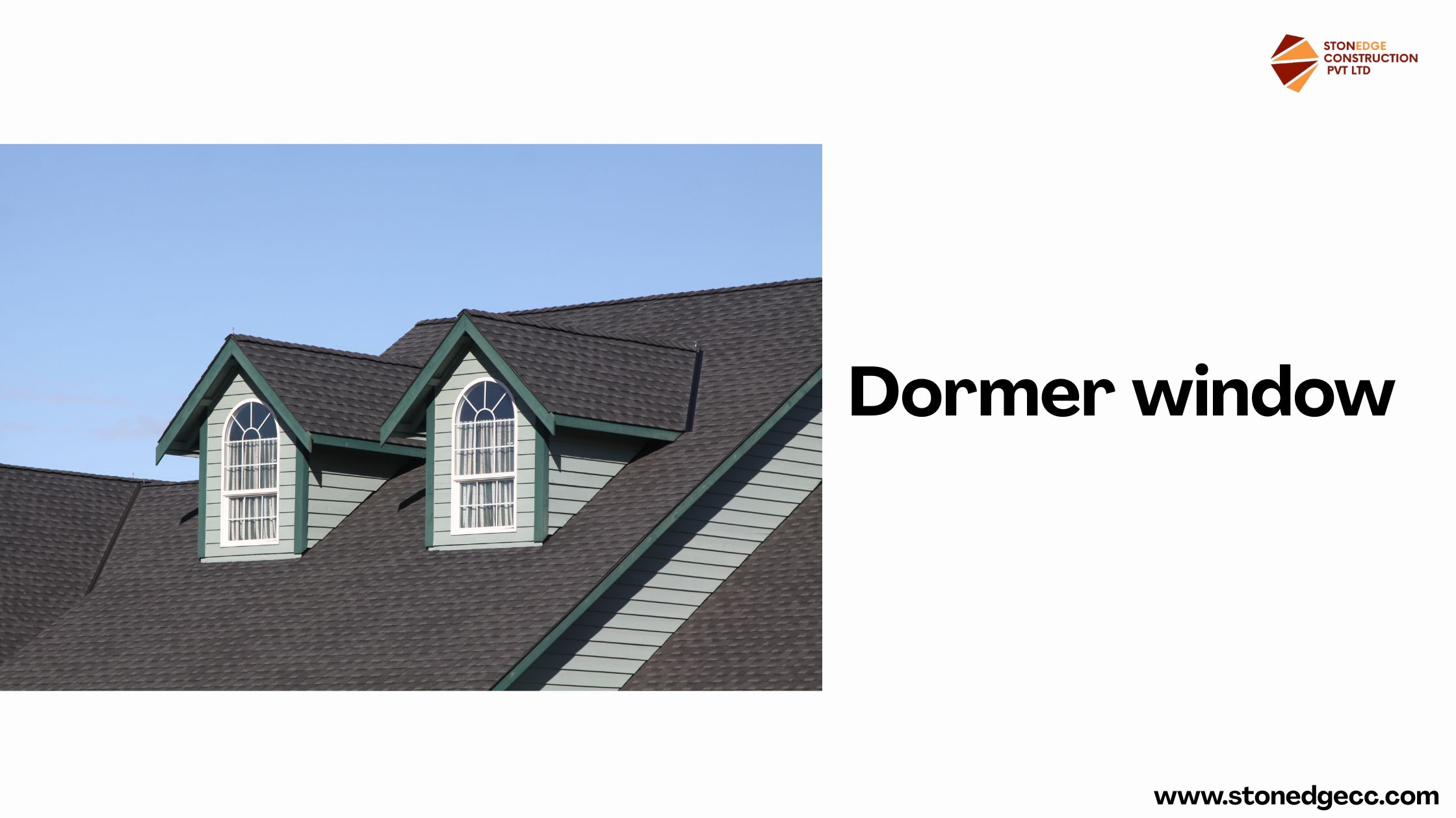 Dormer window